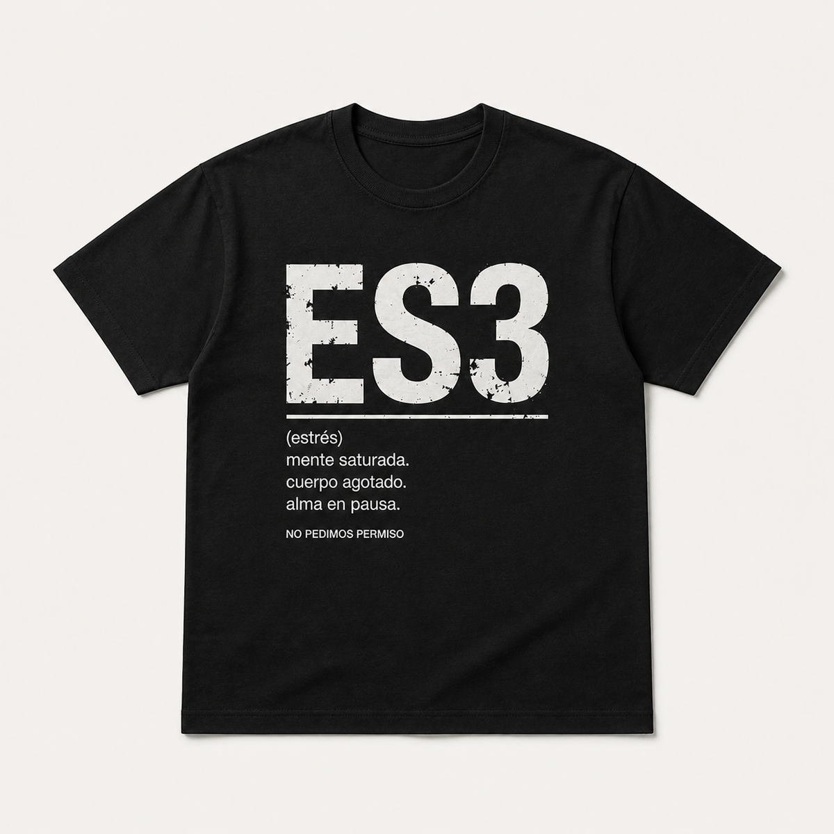 Estrés – Camiseta Unisex manga corta 100% algodón
