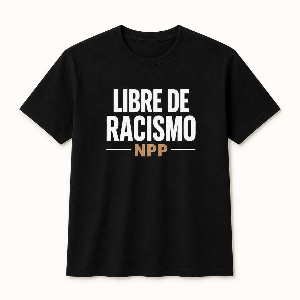 Libre de Racismo – Camiseta Unisex 100% Algodón